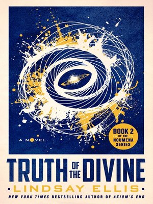 truth of the divine a novel lindsay ellis